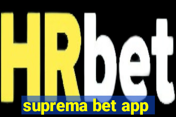 suprema bet app